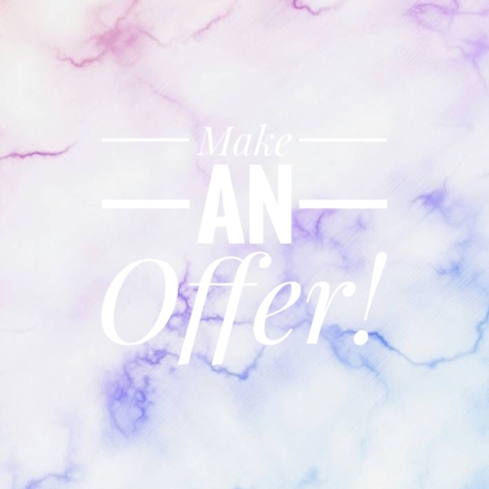 Make me a reasonable offer!